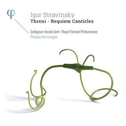 Threni : Requiem Canticles | Stravinsky, Igor (1882-1971). Compositeur